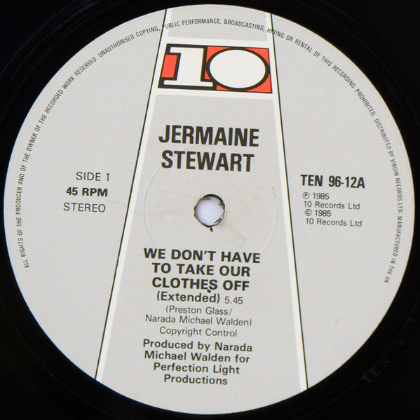 Jermaine Stewart - We Don't Have To Take Our Clothes Off | 10 Records (TEN 96-12) - 3 Jermaine Stewart - We Don't Have To Take Our Clothes Off | 10 Records (TEN 96-12) - 3