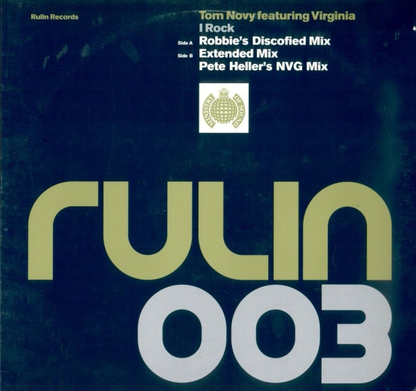 Tom Novy Featuring Virginia - I Rock | Rulin Records (RULIN 003)