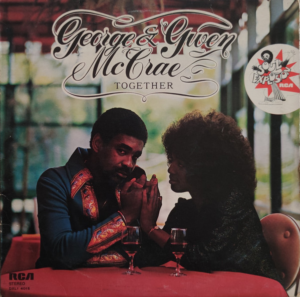 George McCrae & Gwen McCrae - Together | RCA Victor (DXL1 4015)