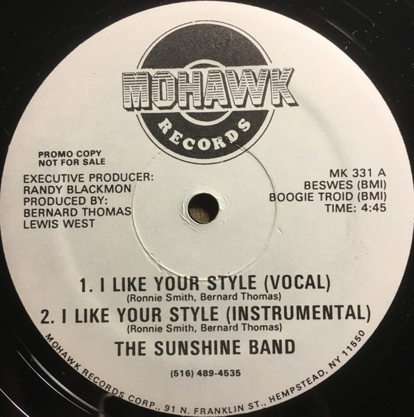 The Sunshine Band - I Like Your Style | Mohawk Records (MK 331) - 2