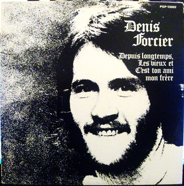 Denis Forcier - Denis Forcier | Les Productions Gerry Plamondon Inc. (PGP-13002)