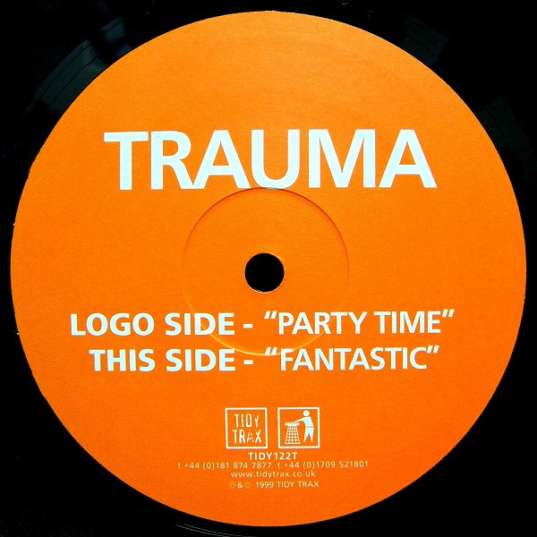 Trauma - Party Time / Fantastic | Tidy Trax (TIDY122T) - 4