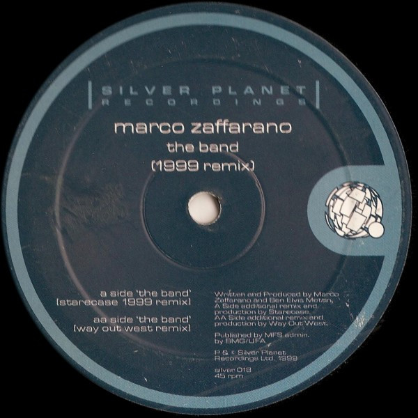 Marco Zaffarano - The Band (1999 Remix) | Silver Planet Recordings (silver 018) - main