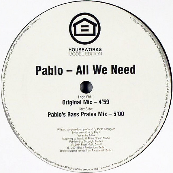 Pablo - All We Need | Houseworks Model Edition (HWME003)