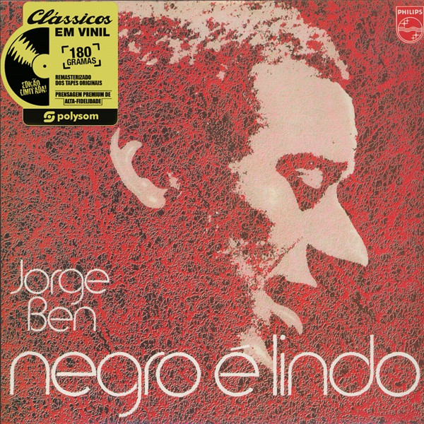 Jorge Ben - Negro É Lindo | Polysom (33125-1)