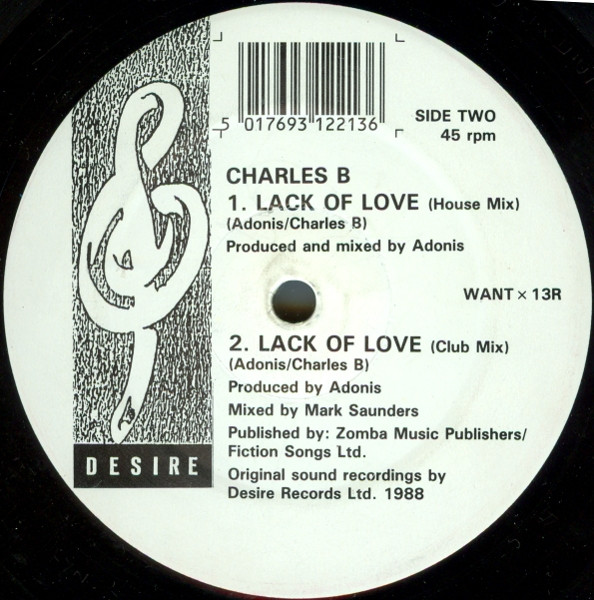 Charles B - Lack Of Love | Desire Records (WANT x 13R) - 2