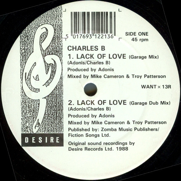 Charles B - Lack Of Love | Desire Records (WANT x 13R)