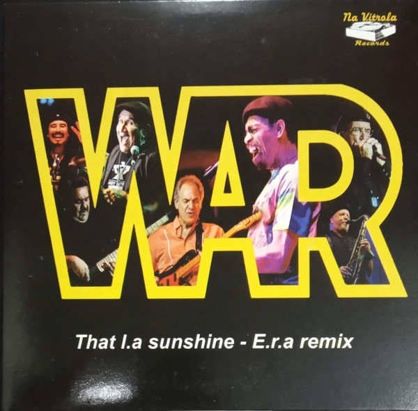 War - That L.A. Sunshine / E.R.A. Remix | Na Vitrola Records (0039-0021)