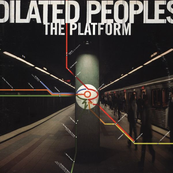 Dilated Peoples - The Platform | ABB Records (ABB 1017)