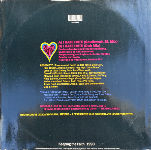 The Sound Of Shoom Featuring Eusebe - I Hate Hate | Creation Records (CRE 091 T) - 2 The Sound Of Shoom Featuring Eusebe - I Hate Hate | Creation Records (CRE 091 T) - 2