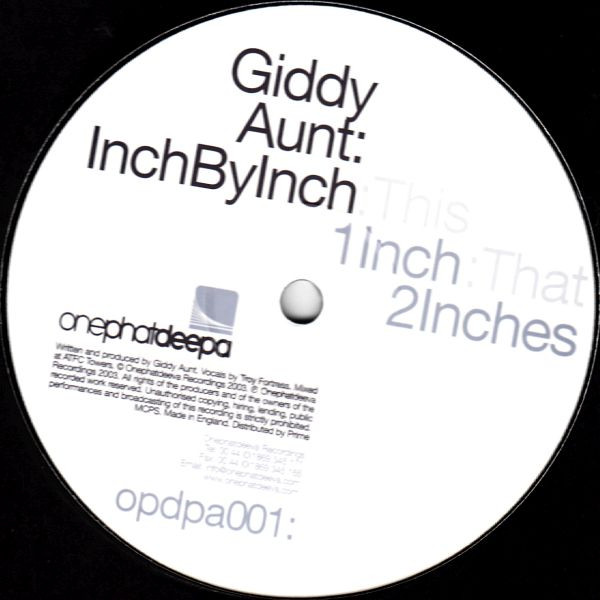 Giddy Aunt - Inch By Inch | OnePhatDeepa (OPDPA001)