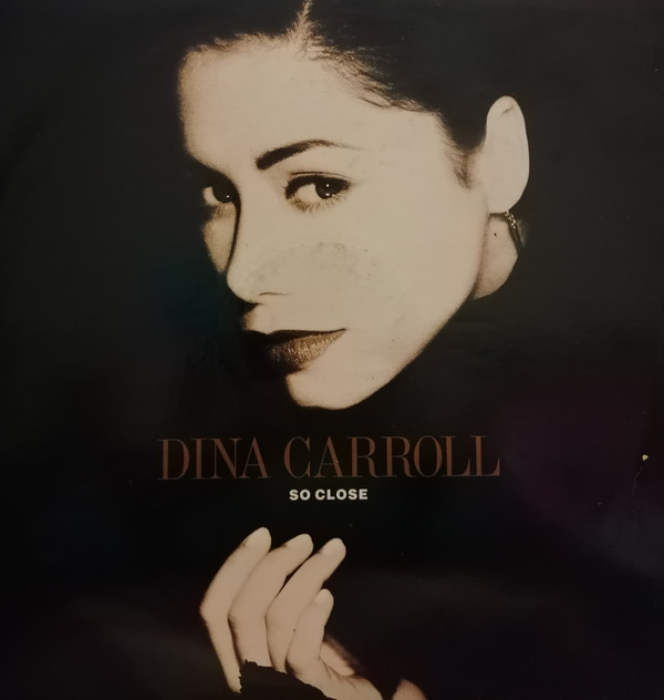 Dina Carroll - So Close | A&M PM (AMY 0101) - main