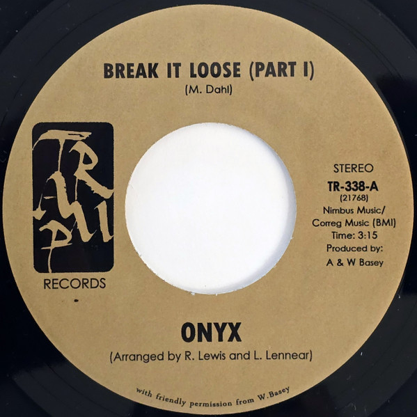 Onyx - Break It Loose | Tramp Records (TR-338) - main Onyx - Break It Loose | Tramp Records (TR-338) - main