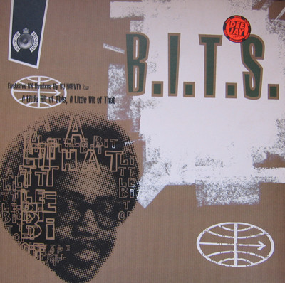 B.I.T.S. - A Little Bit Of This, A Little Bit Of That | Sound Of Ministry (SOMT007) B.I.T.S. - A Little Bit Of This, A Little Bit Of That | Sound Of Ministry (SOMT007)