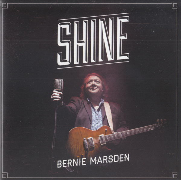 Bernie Marsden - Shine | Provogue (PRD 7418 2) - main