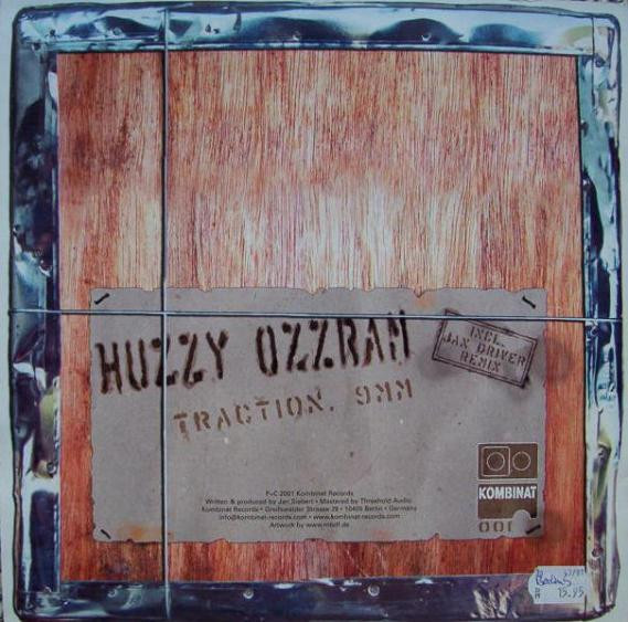 Huzzy Ozzram - Traction. 9MM | Kombinat Records (Kombinat 001) - 3