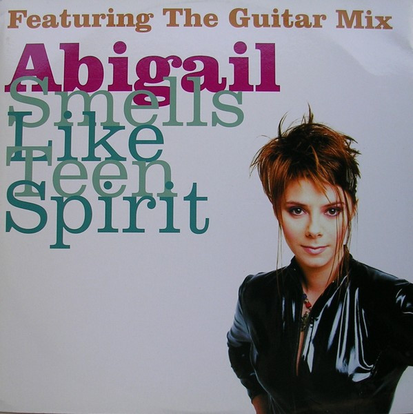 Abigail - Smells Like Teen Spirit | Pan Pot (PAN POT 033)