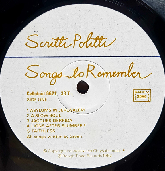 Scritti Politti - Songs To Remember | Celluloid (CEL 6621) - 3