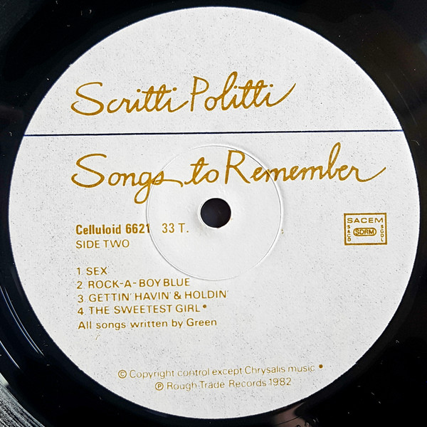 Scritti Politti - Songs To Remember | Celluloid (CEL 6621) - 4