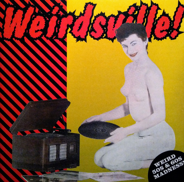 Various - Weirdsville! | Monsieur Records (MNSR-1003)