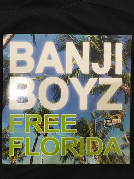 Banji Boys - Free Florida | D'N'A (DNA 315-12)