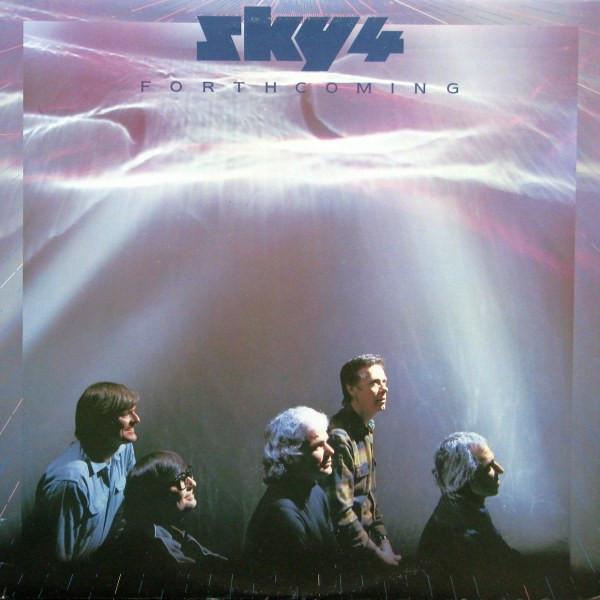 Sky - Sky 4 Forthcoming | Arista (AL 9604) Sky - Sky 4 Forthcoming | Arista (AL 9604)