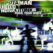 Pizzaman - Hello Honky Tonks (Rock Your Body) | Cowboy Records (12LOAD39)