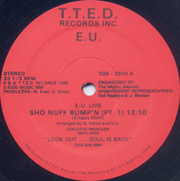 E.U. - Sho Nuff Bump'n | T.T.E.D. Records (TDE - 3010)