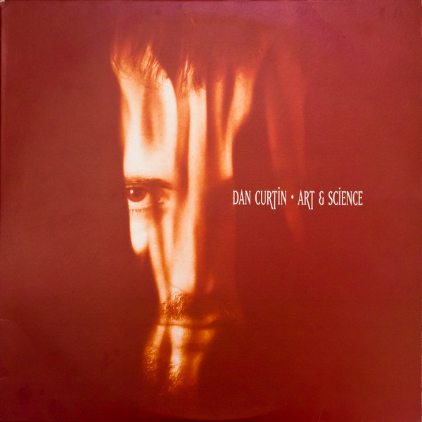 Dan Curtin - Art & Science | Peacefrog Records (PF051)