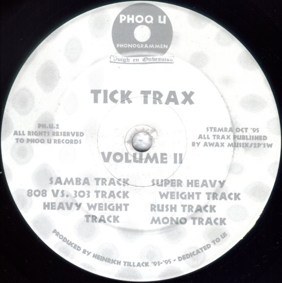 Heinrich Tillack - Tick Trax Volume II | PHOQ U PHONOGRAMMEN (PH.U.2) - main