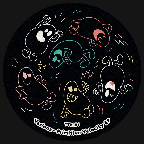 Various - Primitive Velocity EP | These Tasty Records (TTR006)