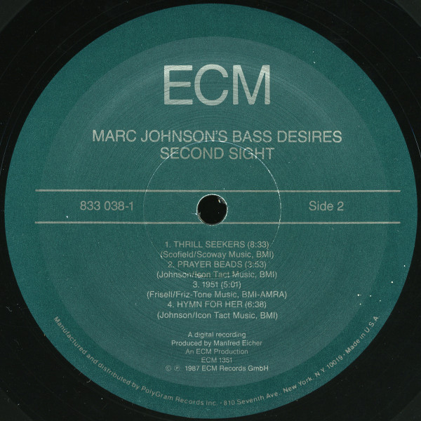 Marc Johnson's Bass Desires - Second Sight | ECM Records (ECM 1351) - 4