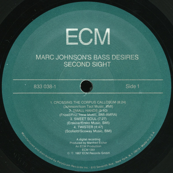 Marc Johnson's Bass Desires - Second Sight | ECM Records (ECM 1351) - 3