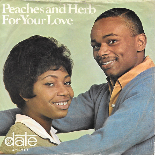 Peaches & Herb - For Your Love | Date (2-1563) - main