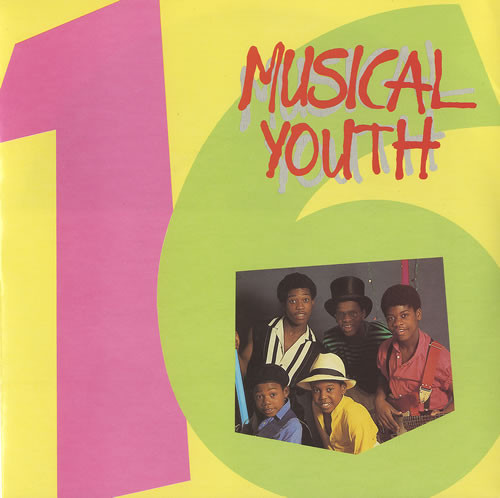 Musical Youth - 16 | MCA Records (YOUT 7)