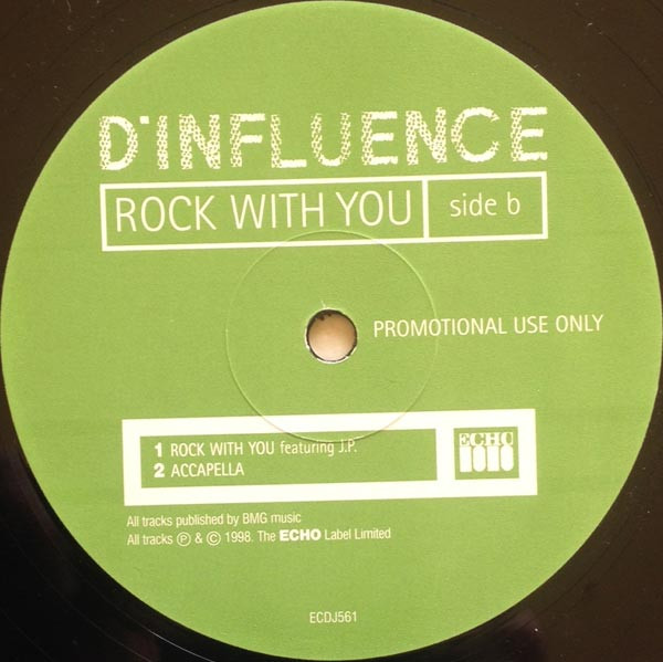 D'Influence - Rock With You | Echo (ECDJ561) - 3 D'Influence - Rock With You | Echo (ECDJ561) - 3