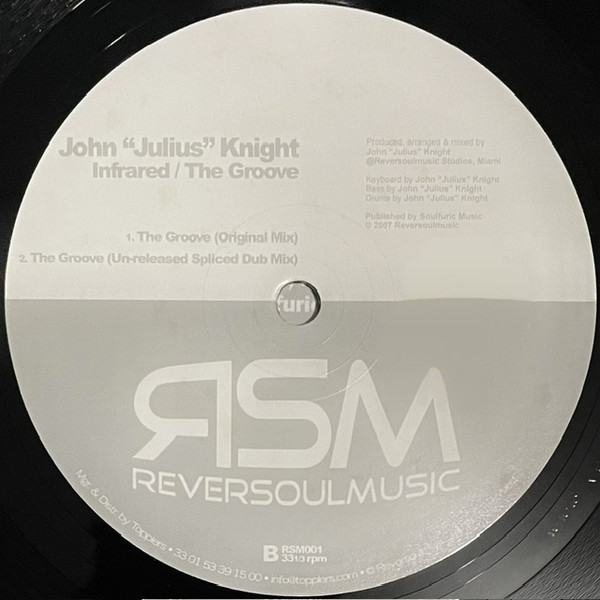 John "Julius" Knight - Infrared / The Groove | Reversoulmusic (RSM 01) - 4