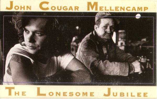 John Cougar Mellencamp - The Lonesome Jubilee | Mercury (832 465-4)