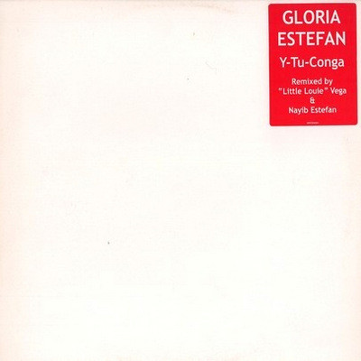 Gloria Estefan - Y-Tu-Conga | Not On Label (Gloria Estefan) (0097256003) - main