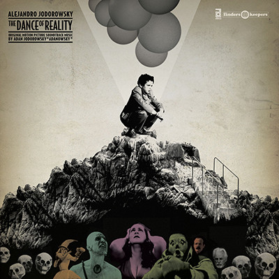 Adan Jodorowsky - The Dance Of Reality (Original Motion Picture Soundtrack) | Finders Keepers Records (FKR076LP)