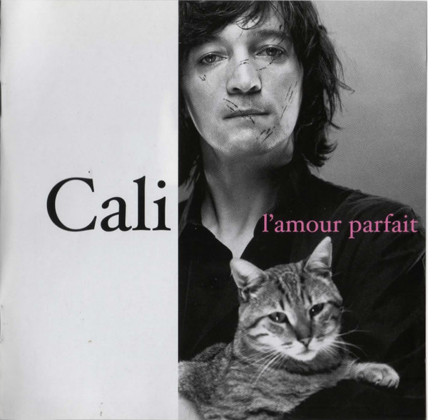 Cali - L'amour Parfait | Labels (724358 206425)