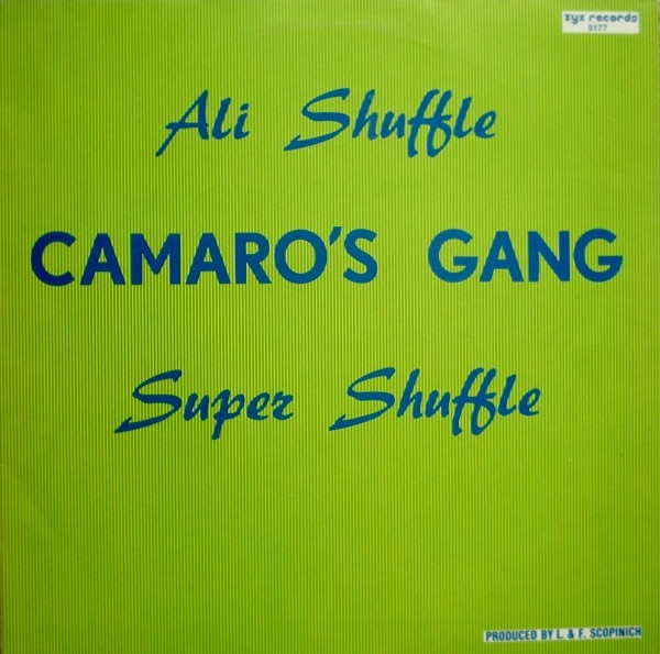 Camaro's Gang - Ali Shuffle | ZYX Records (5177)