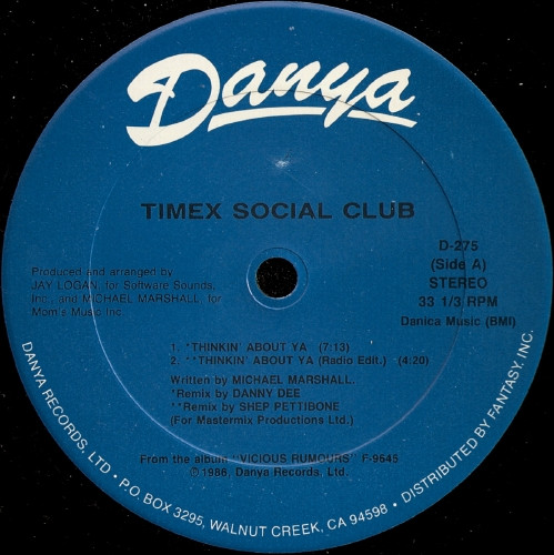 Timex Social Club - Thinkin' About Ya | Danya Records (D-275)