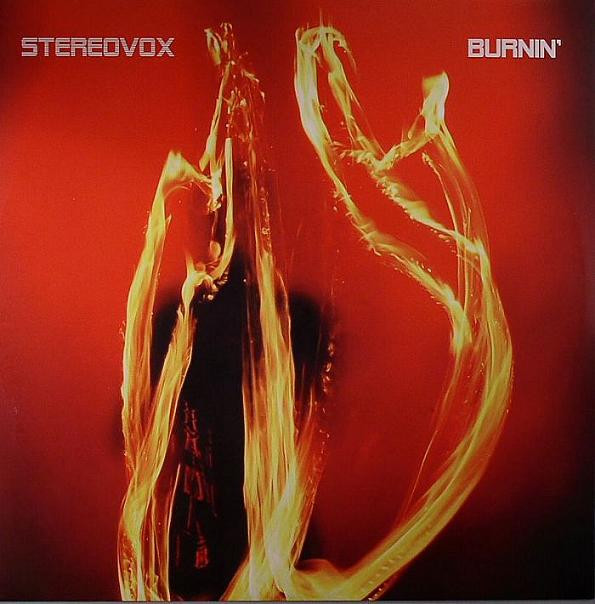 Stereovox - Burnin' | Re»»Vox (RX 078)