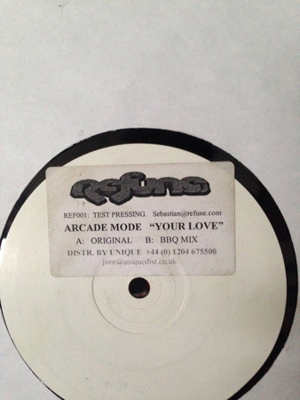 Arcade Mode - Your Love | Refune Records (REF001)