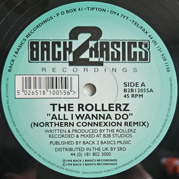 The Rollerz - All I Wanna Do (Northern Connexion Remix) | Back 2 Basics (B2B12055)