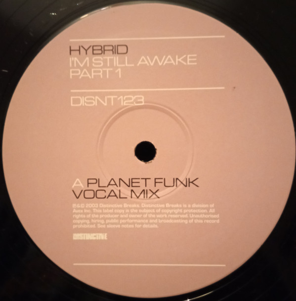 Hybrid - I'm Still Awake | Distinct'ive Breaks (DISNT123) - 3