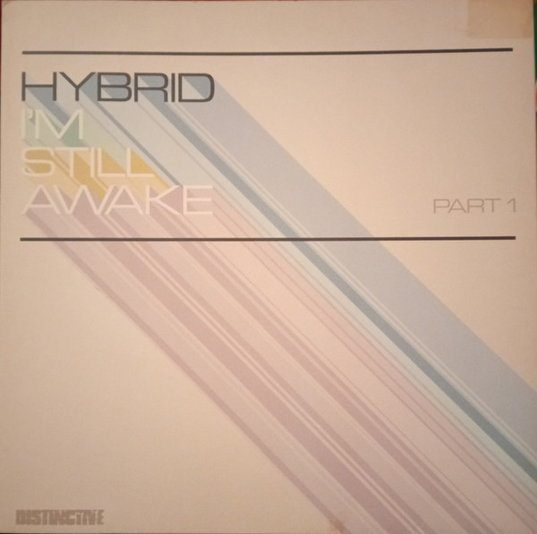 Hybrid - I'm Still Awake | Distinct'ive Breaks (DISNT123)