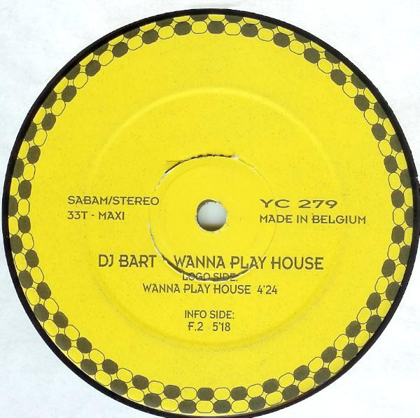 DJ Bart - Wanna Play House | Yellow Cab (YC 279) - 2
