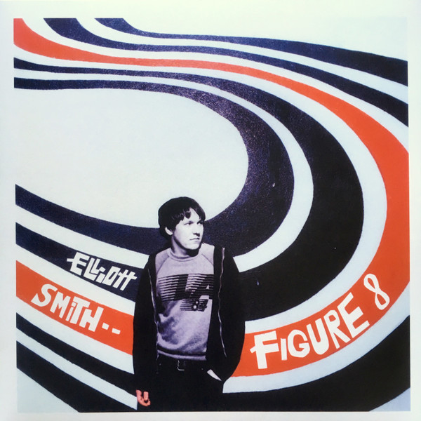 Elliott Smith - Figure 8 | Geffen Records (00602557286441)